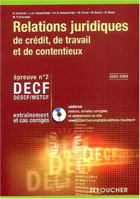 Couverture du produit · Foucher Expertise comptable : Relations juridiques de crédit, de travail et de contentieux. Épreuve n° 2 DECF, DESCF/MSTCF (Ent