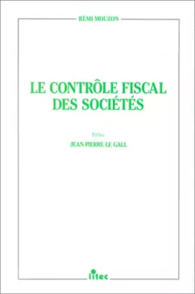 Couverture du produit · Le contrôle fiscal des sociétés (ancienne édition)