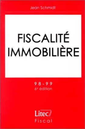 Couverture du produit · Fiscalité immobilière, 6e édition (ancienne édition)
