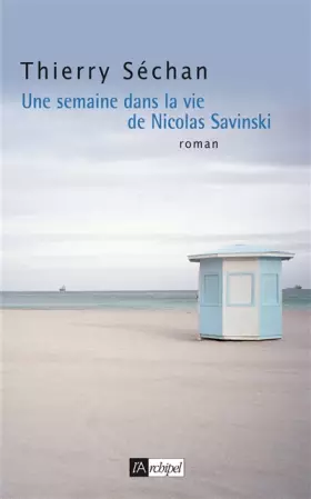 Couverture du produit · Une semaine dans la vie de Nicolas Savinski