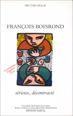 Couverture du produit · Francois Boisrond: Serieux Decontracte