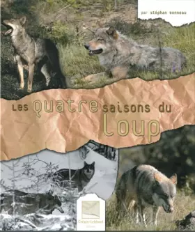 Couverture du produit · Les quatre saisons du loup