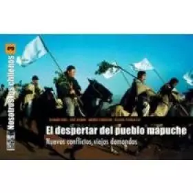Couverture du produit · El Despertar del Pueblo Mapuche: Nuevos Conflictos, Viejas Demandas