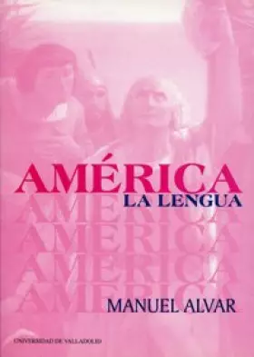 Couverture du produit · América, La Lengua (SIN COLECCION)