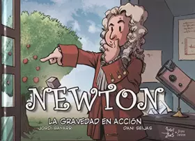 Couverture du produit · Newton. La gravedad en acción (CIENTIFICOS)