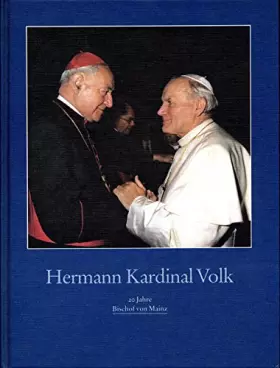 Couverture du produit · Hermann Kardinal Volk: 20 Jahre Bischof von Mainz