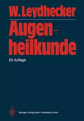 Couverture du produit · Augenheilkunde: Mit einem Repetitorium und einer Sammlung von Examensfragen für Studenten