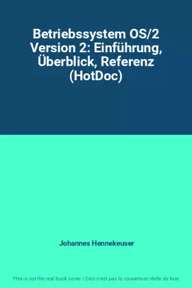 Couverture du produit · Betriebssystem OS/2 Version 2: Einführung, Überblick, Referenz (HotDoc)