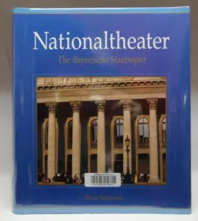 Couverture du produit · Nationaltheater. Die Bayerische Staatsoper