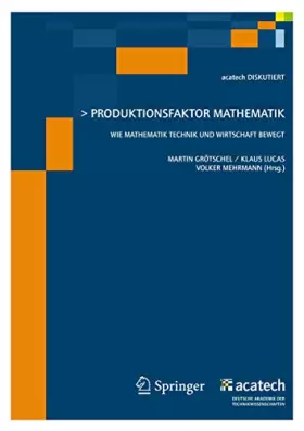 Couverture du produit · Produktionsfaktor Mathematik (acatech DISKUTIERT)