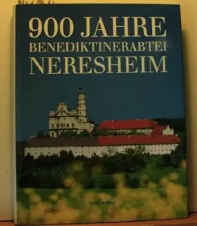 Couverture du produit · 900 Jahre Benediktinerabtei Neresheim 1095-1995
