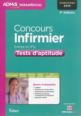 Couverture du produit · Concours Infirmier - Entrée en IFSI - Tests d'aptitude - Concours 2015