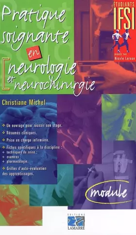 Couverture du produit · Pratique soignante en neurologie et neurochirurgie