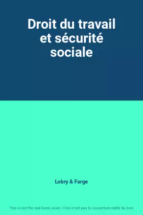 Couverture du produit · Droit du travail et sécurité sociale