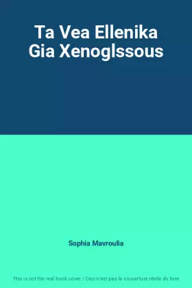 Couverture du produit · Ta Vea Ellenika Gia Xenoglssous