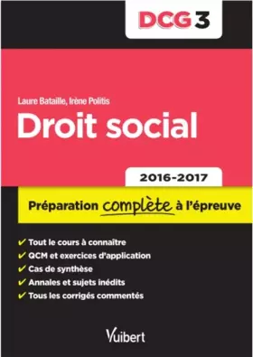 Couverture du produit · DCG 3. Droit social: Préparation complète à l'épreuve - 2016-2017