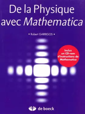 Couverture du produit · De la Physique avec Mathematica + CD