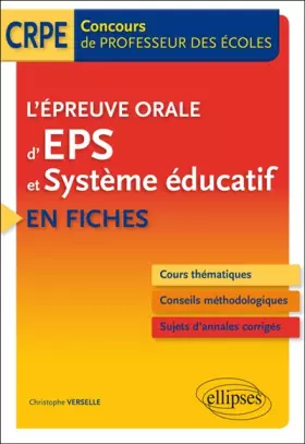 Couverture du produit · L'Épreuve Orale d'EPS et Système Éducatif en Fiches Concours de Professeurs des Écoles