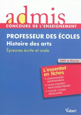Couverture du produit · Concours Professeur des écoles - Histoire des arts - Cours et exercices - Epreuves écrite et orale - Admis - L'essentiel en fic