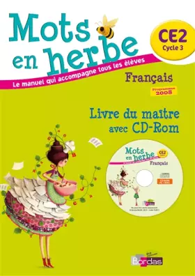 Couverture du produit · Mots en herbe CE2 • Livre du maître avec CD-Rom