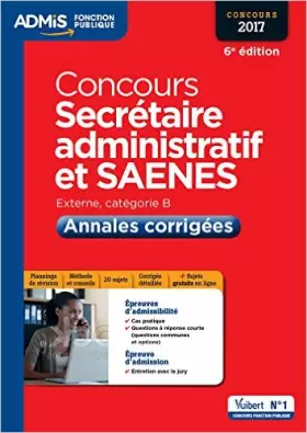 Couverture du produit · Concours Secrétaire administratif - Catégorie B - Annales corrigées - Concours 2017