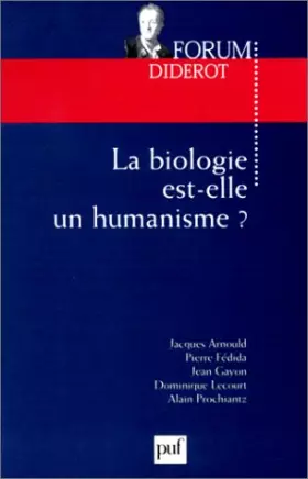 Couverture du produit · La biologie est-elle un humanisme ?
