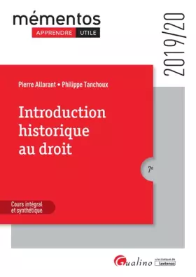 Couverture du produit · INTRODUCTION HISTORIQUE AU DROIT - 7EME EDITION - 2019: NOTIONS FONDAMENTALES ET REPERES CHRONOLOGIQUES INDISP. A LA COMPREHENS