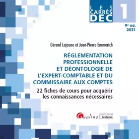 Couverture du produit · DEC 1 - Réglementation professionnelle et déontologie de l'expert-comptable et du commissaire aux comptes: 22 fiches de cours p