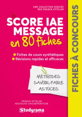 Couverture du produit · Le score IAE message en 80 fiches