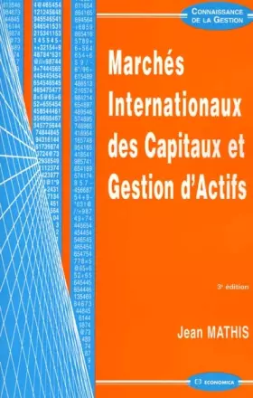 Couverture du produit · Marchés internationaux des capitaux et gestion d'actifs. 3ème édition
