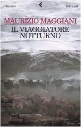 Couverture du produit · Il Viaggiatore Notturno