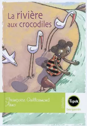 Couverture du produit · La rivière aux crocodiles