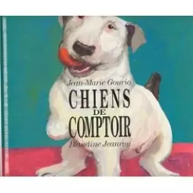 Couverture du produit · Chiens de comptoir