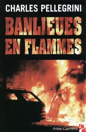 Couverture du produit · Banlieues en flammes