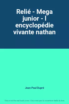 Couverture du produit · Relié - Mega junior - l encyclopédie vivante nathan