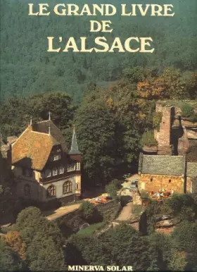 Couverture du produit · Le grand livre de l'alsace