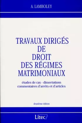 Couverture du produit · Travaux diriges de droit des régimes matrimoniaux (ancienne édition)