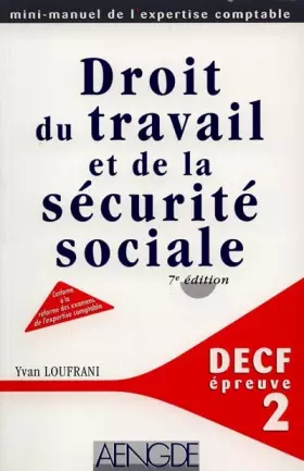 Couverture du produit · DECF EPREUVE N° 2 DROIT DU TRAVAIL ET DE LA SECURITE SOCIALE. 7ème édition