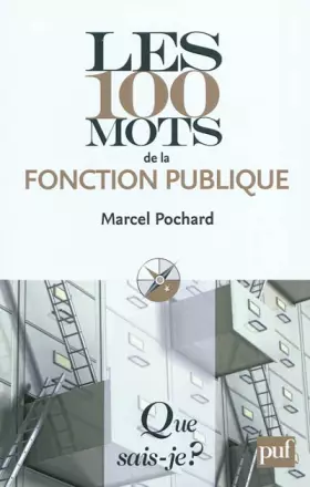 Couverture du produit · Les 100 mots de la fonction publique