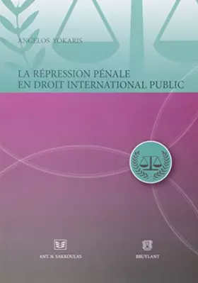 Couverture du produit · La répression pénale en droit international public
