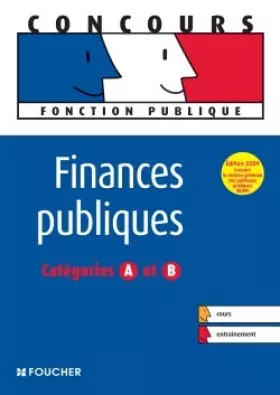 Couverture du produit · Finances publiques : Catégories A et B (Ancienne Edition)