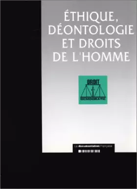 Couverture du produit · Éthique, déontologie et droits de l'homme: Colloque du mercredi 21 juin 1995