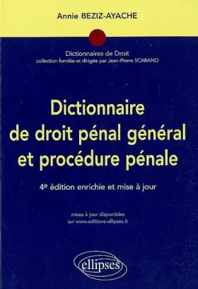 Couverture du produit · Dictionnaire de droit pénal général et procédure pénale