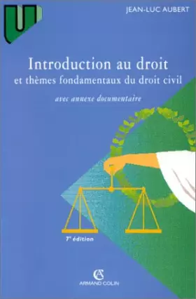 Couverture du produit · Introduction au droit et thèmes fondamentaux du droit civil