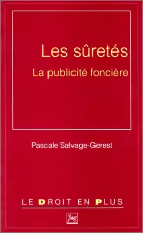 Couverture du produit · Les sûretés - la publicité foncière