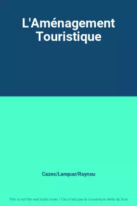 Couverture du produit · L'Aménagement Touristique