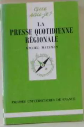 Couverture du produit · La presse quotidienne régionale