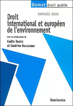 Couverture du produit · Droit international et européen de l'environnement