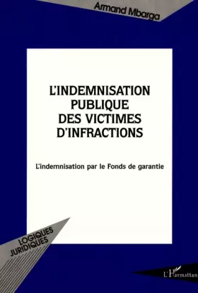 Couverture du produit · L'indemnisation publique des victimes d'infractions