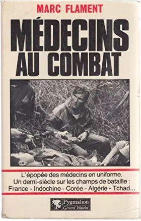Couverture du produit · Médecins au combat